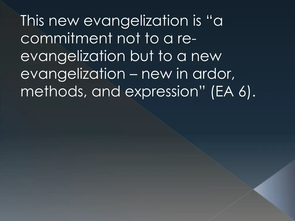 this new evangelization is a commitment