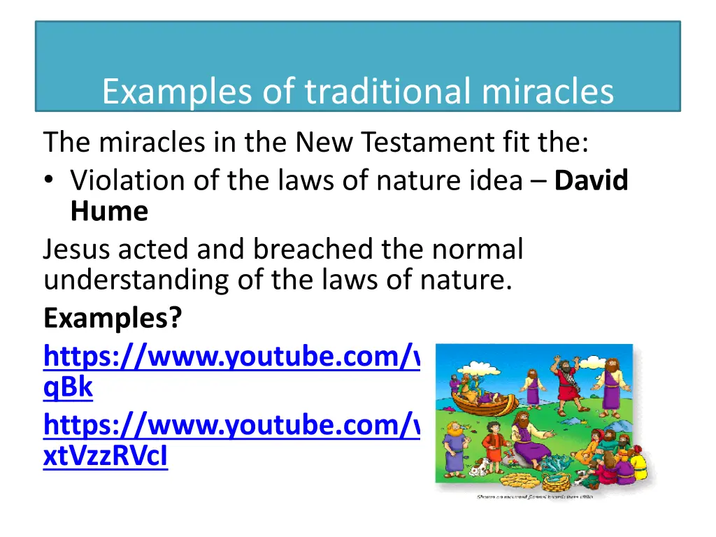 examples of traditional miracles the miracles