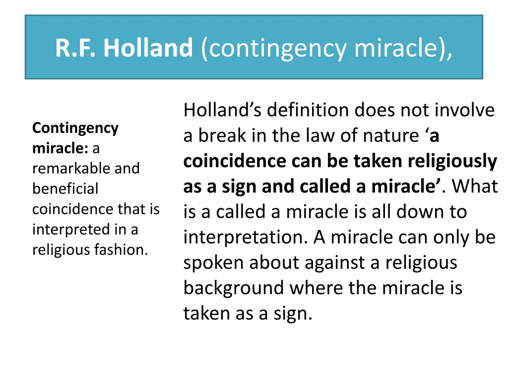 r f holland contingency miracle