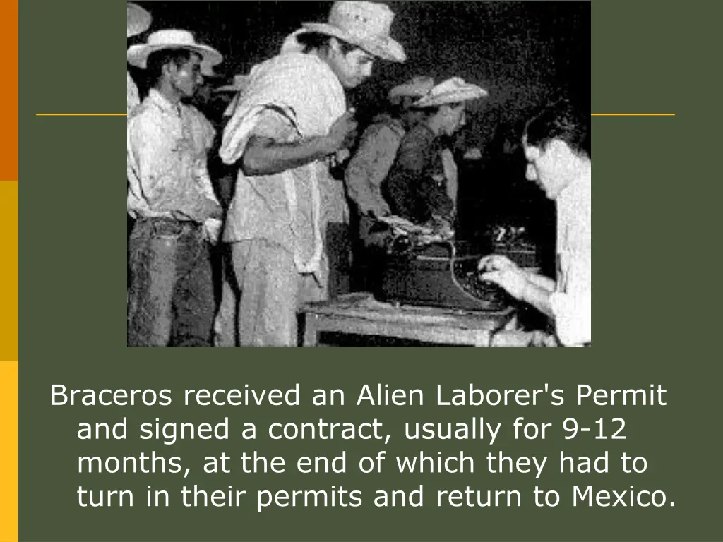 braceros received an alien laborer s permit