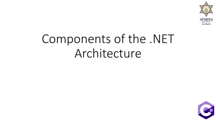 components of the net architecture