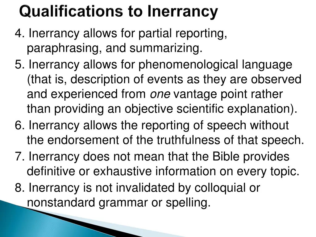 4 inerrancy allows for partial reporting