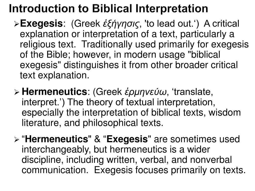 exegesis greek to lead out a critical explanation