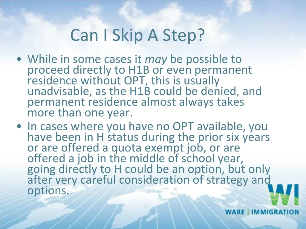 can i skip a step