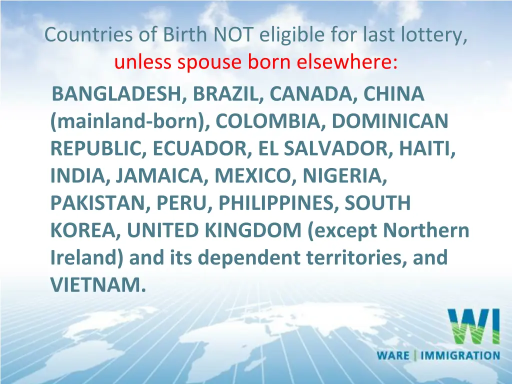 countries of birth not eligible for last lottery