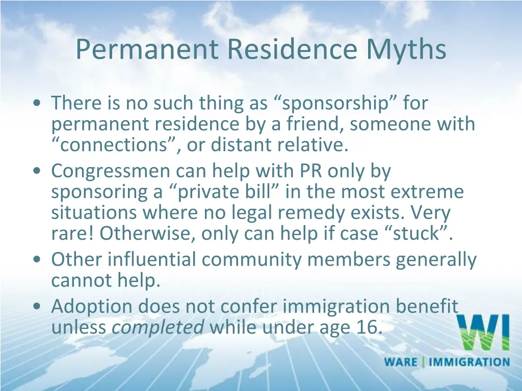 permanent residence myths