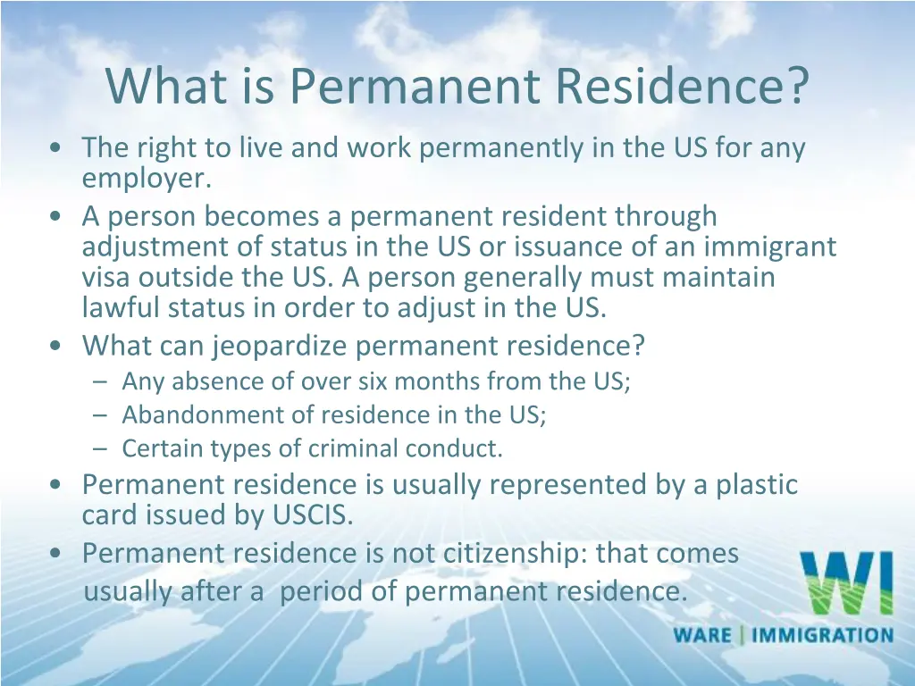 what is permanent residence the right to live