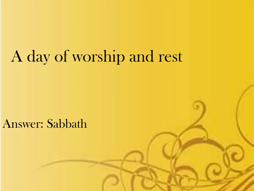 a day of worship and rest