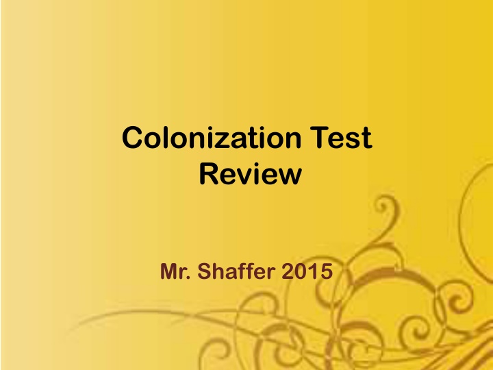 colonization test review