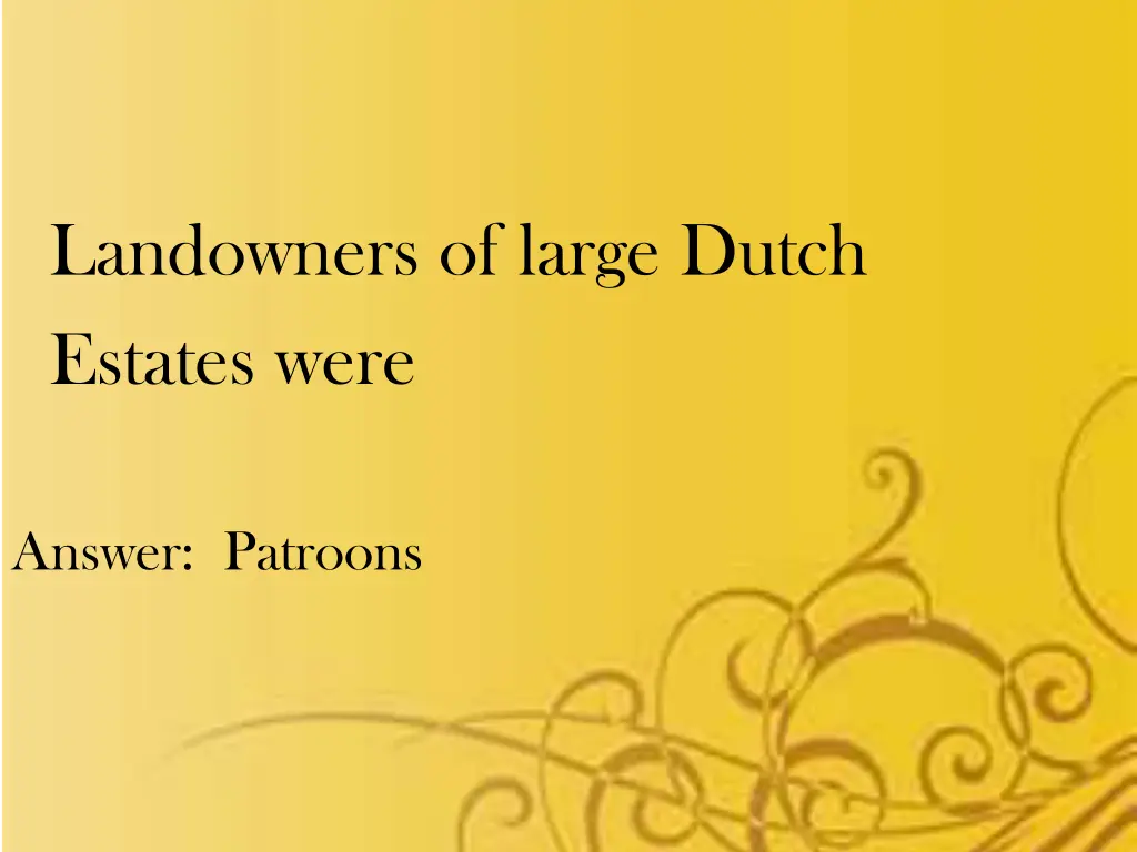 landowners of large dutch estates were