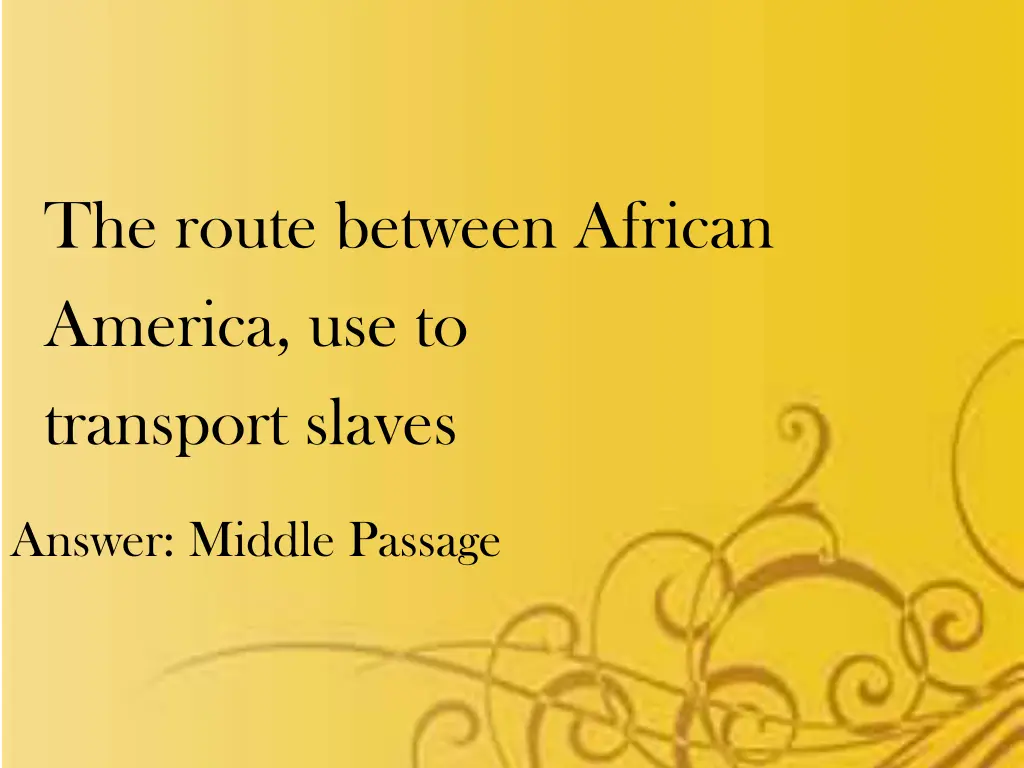 the route between african america