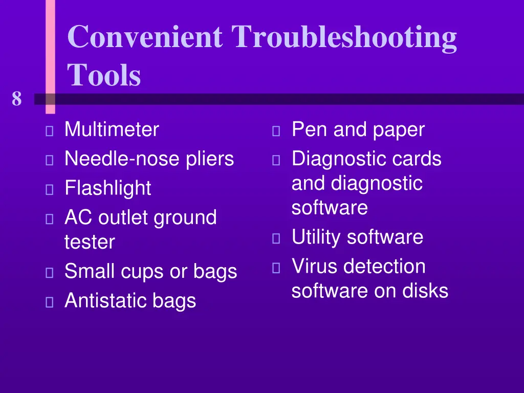 convenient troubleshooting tools