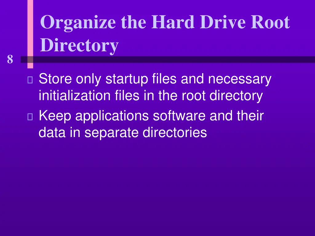 organize the hard drive root directory