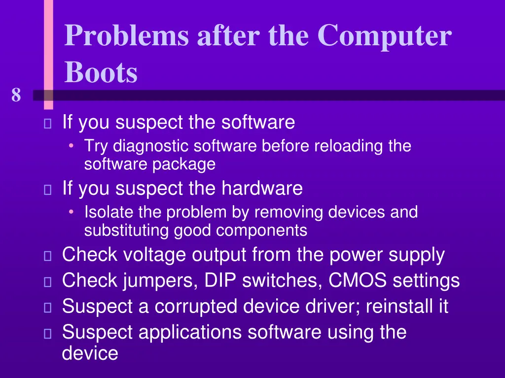 problems after the computer boots