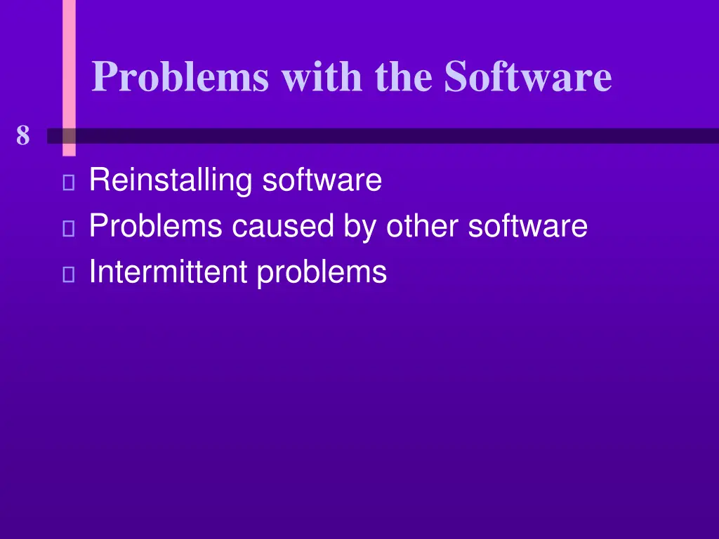 problems with the software