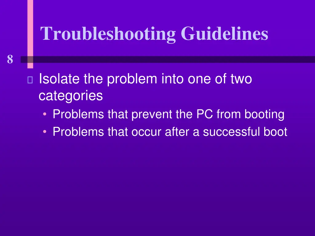 troubleshooting guidelines