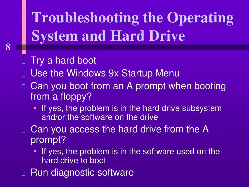 troubleshooting the operating system and hard