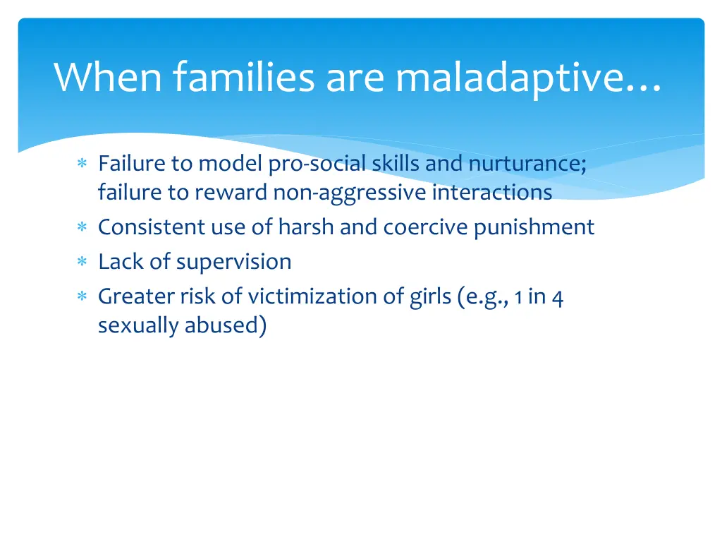 when families are maladaptive