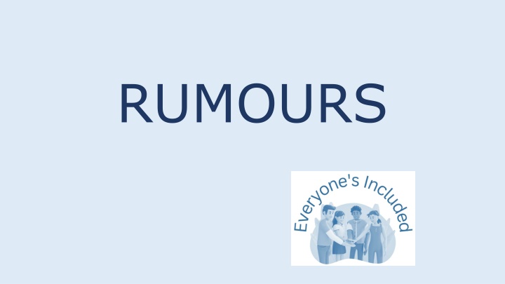 rumours