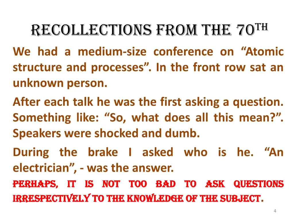 recollections from the 70 th