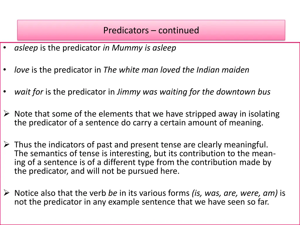 predicators continued