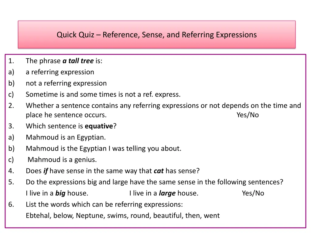 quick quiz reference sense and referring