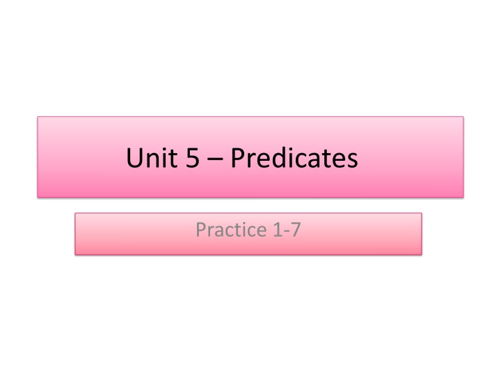 unit 5 predicates