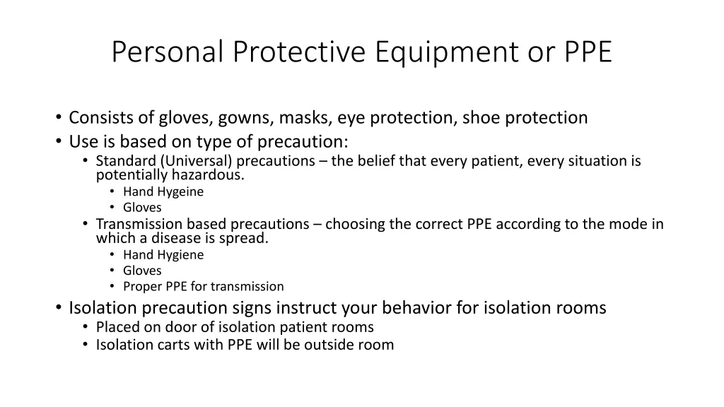 personal protective equipment or ppe