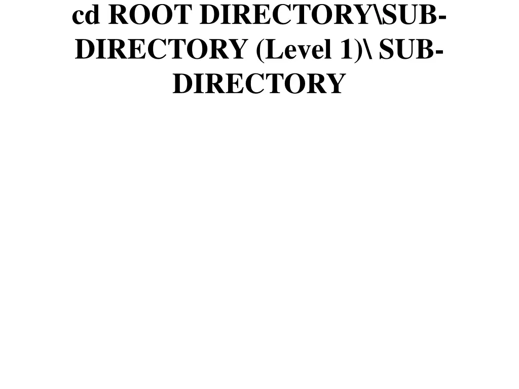 cd root directory sub directory level