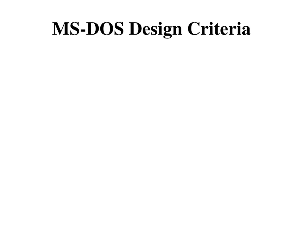 ms dos design criteria