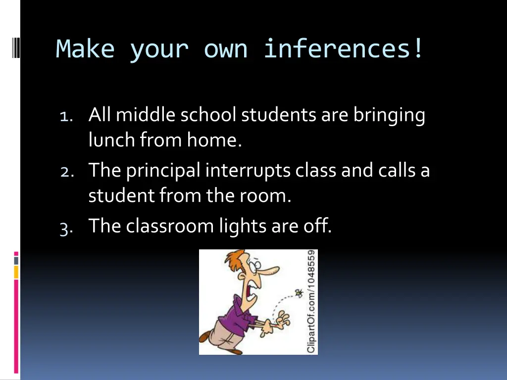 make your own inferences