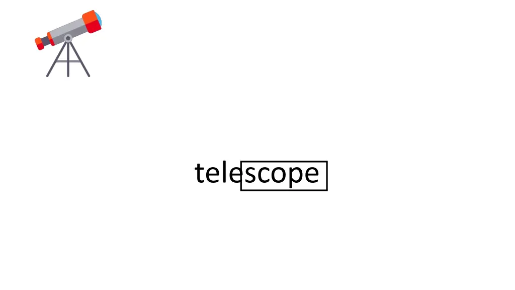 telescope