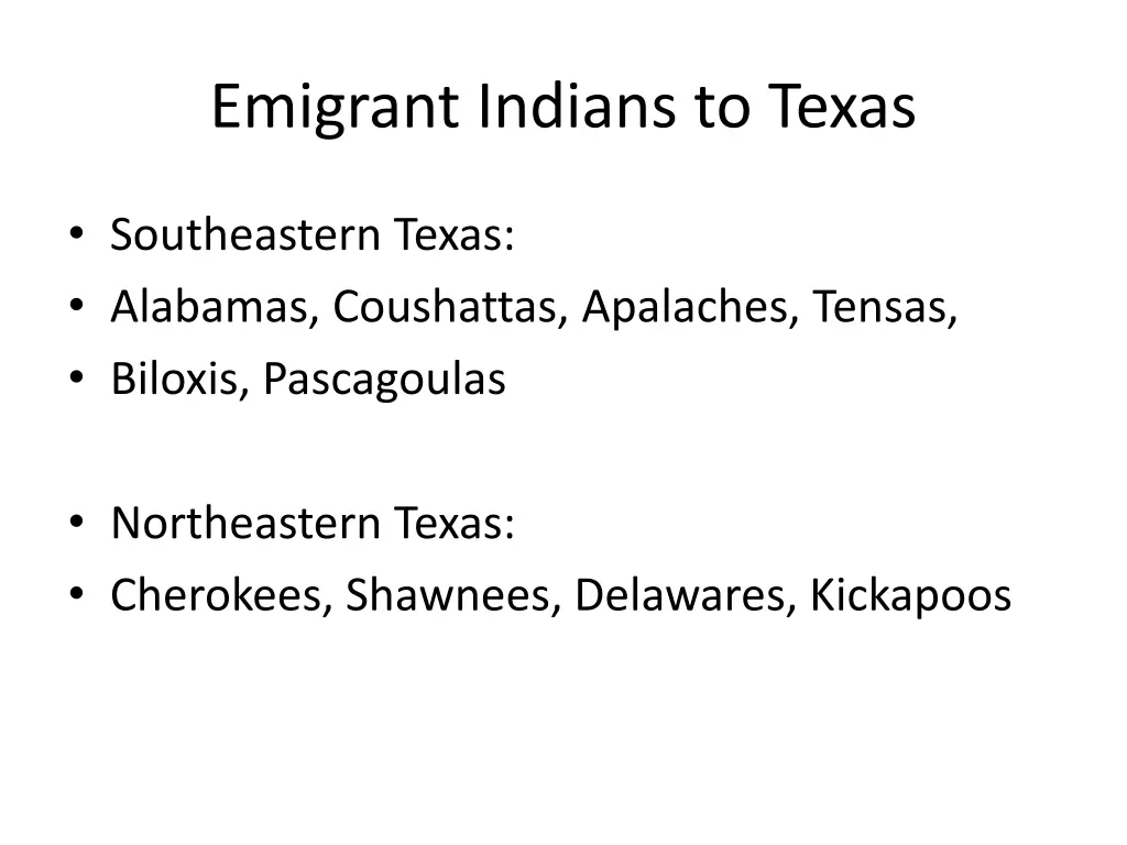 emigrant indians to texas