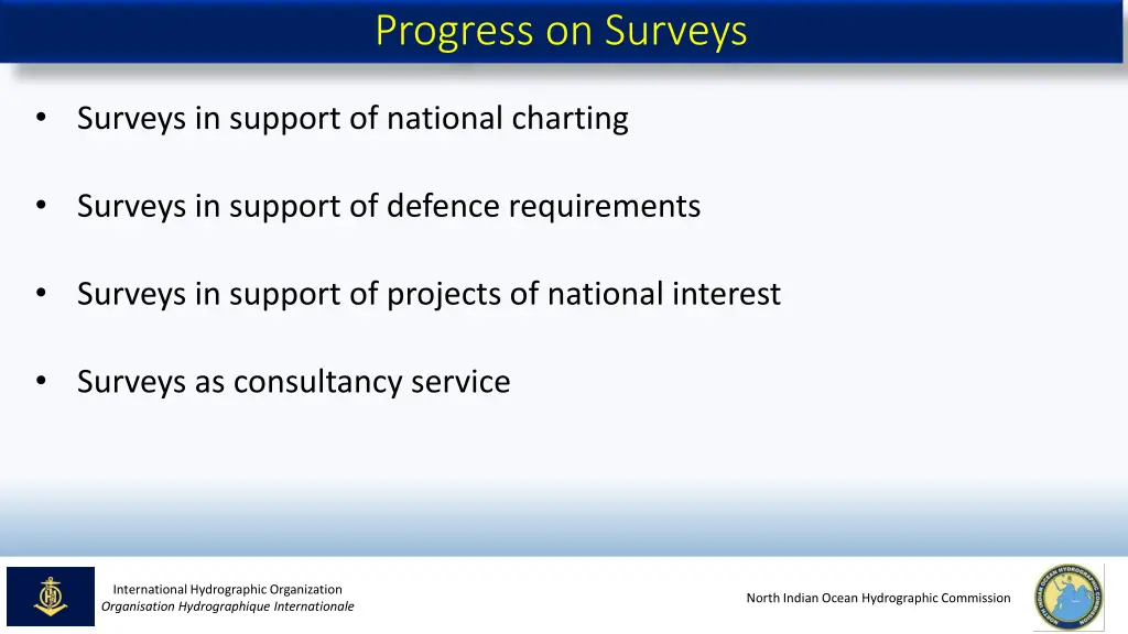 progress on surveys