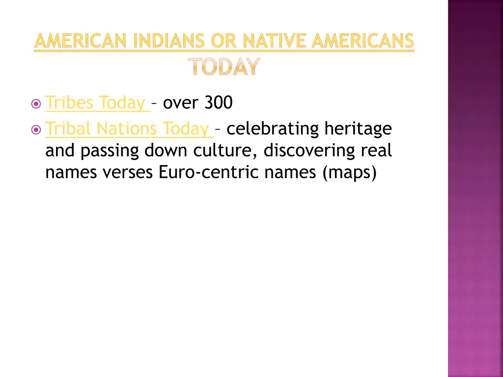 american indians or native americans today