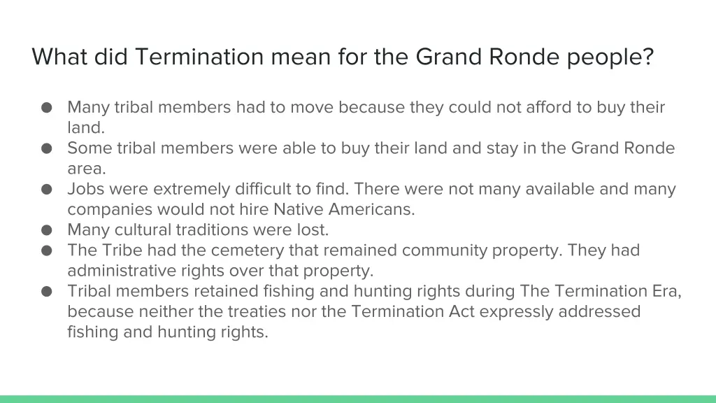 what did termination mean for the grand ronde 1