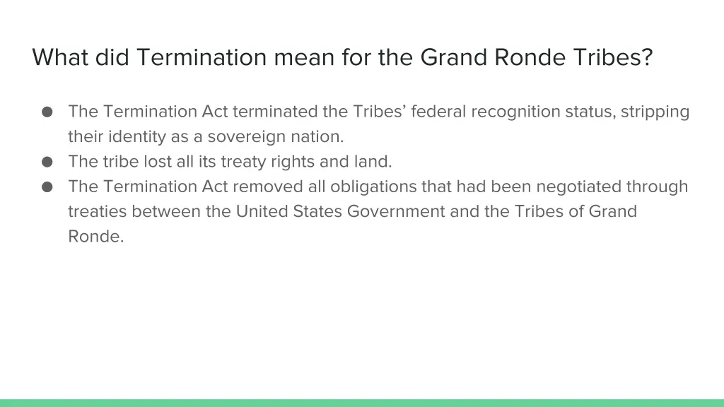 what did termination mean for the grand ronde