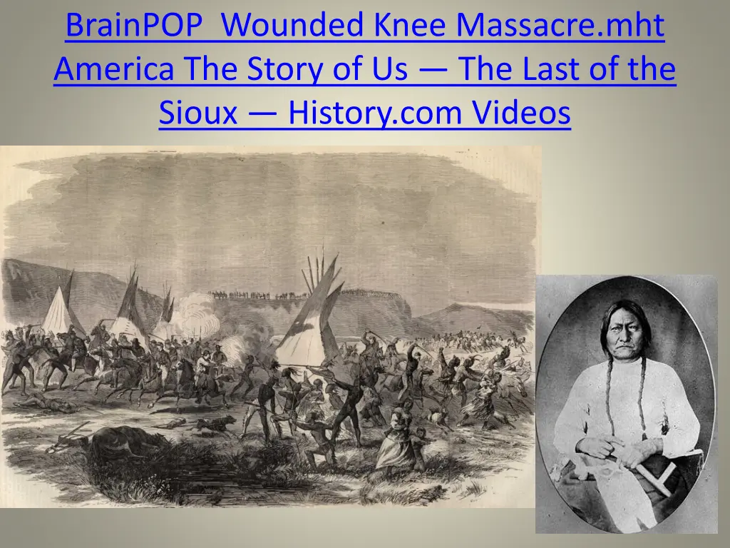 brainpop wounded knee massacre mht america