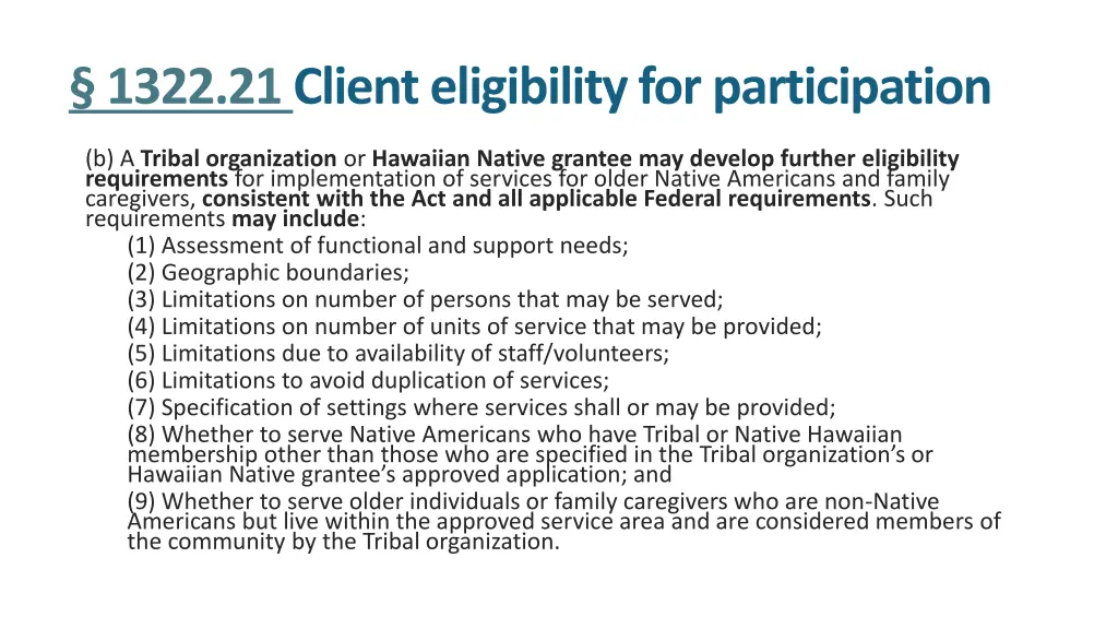 1322 21 client eligibility for participation