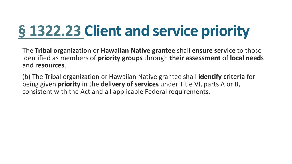 1322 23 client and service priority