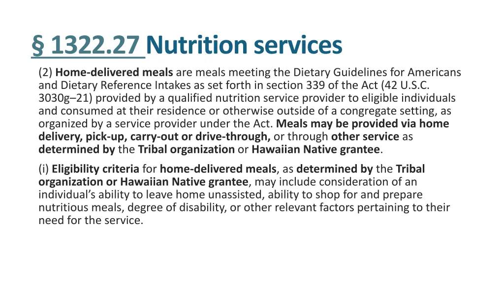 1322 27 nutrition services 2 home delivered meals