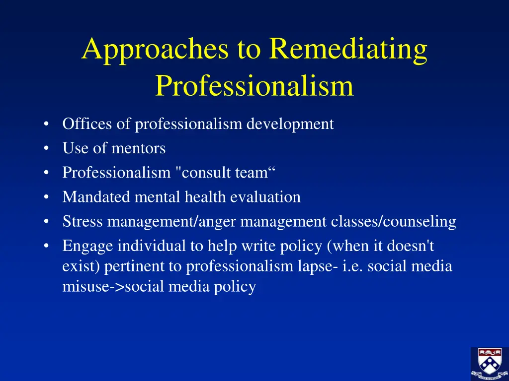 approaches to remediating professionalism