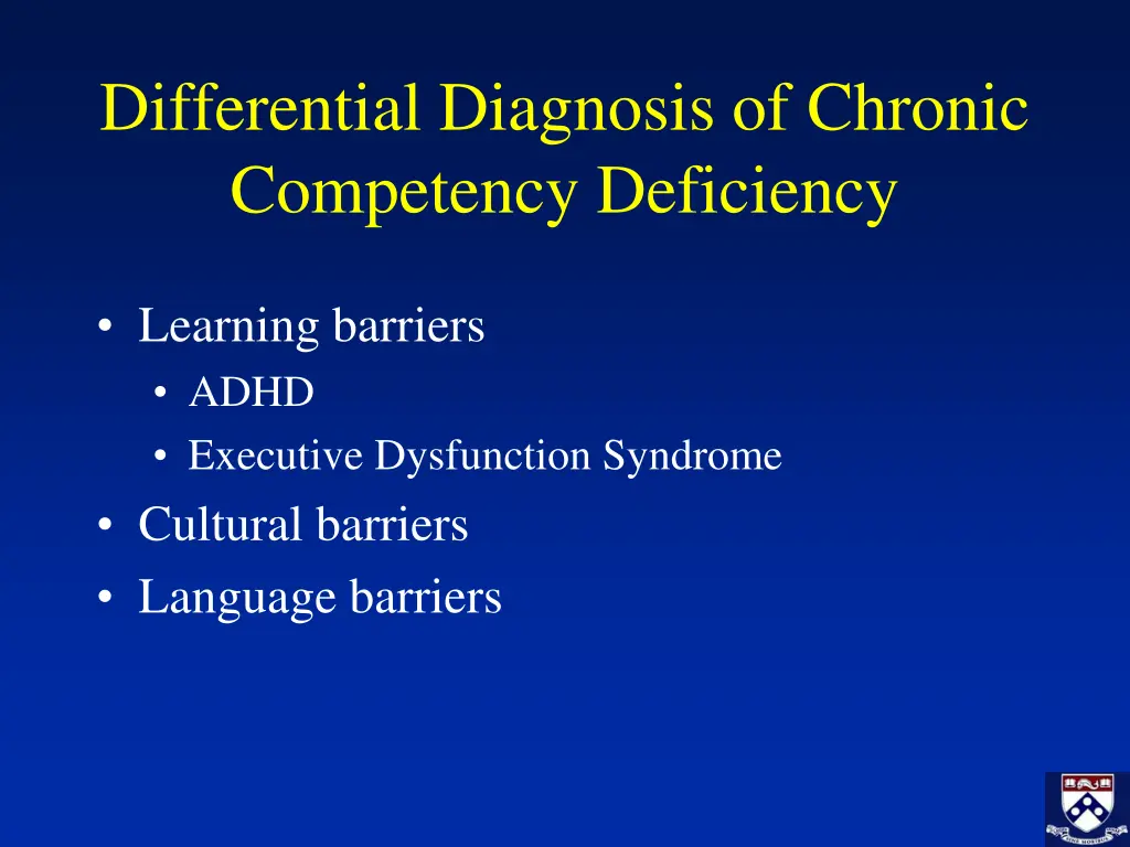 differential diagnosis of chronic competency