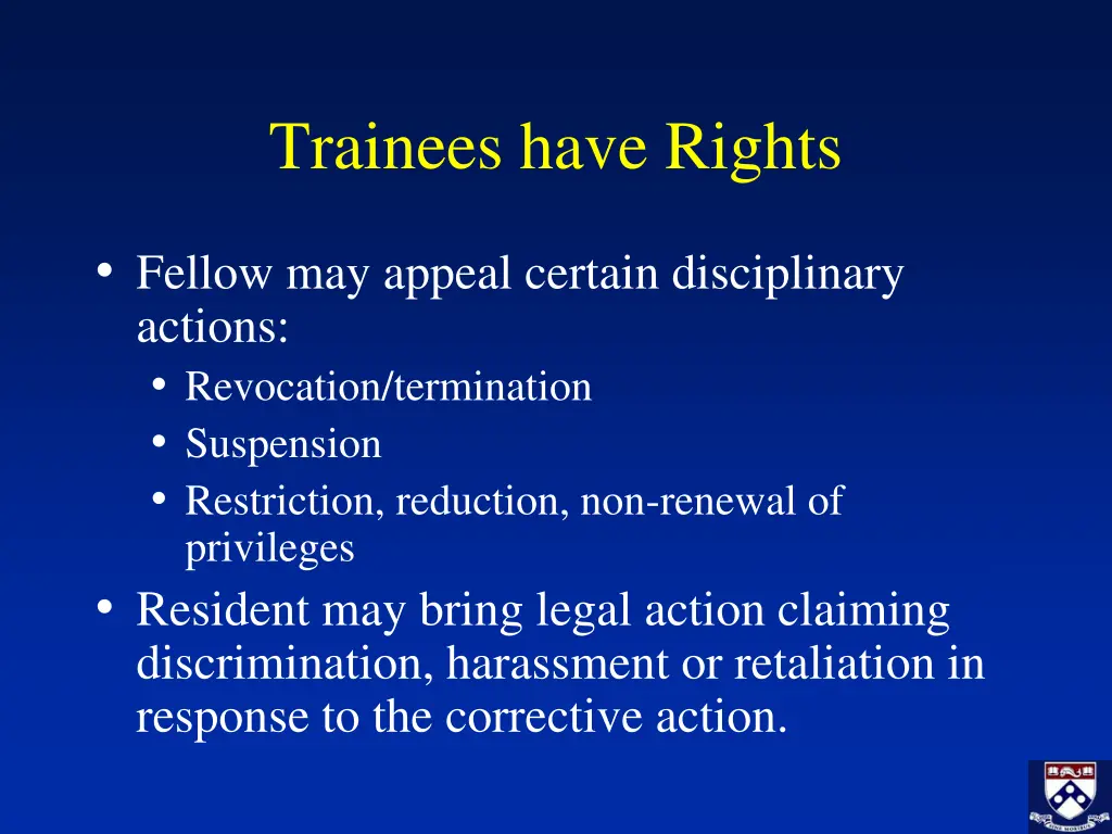 trainees have rights