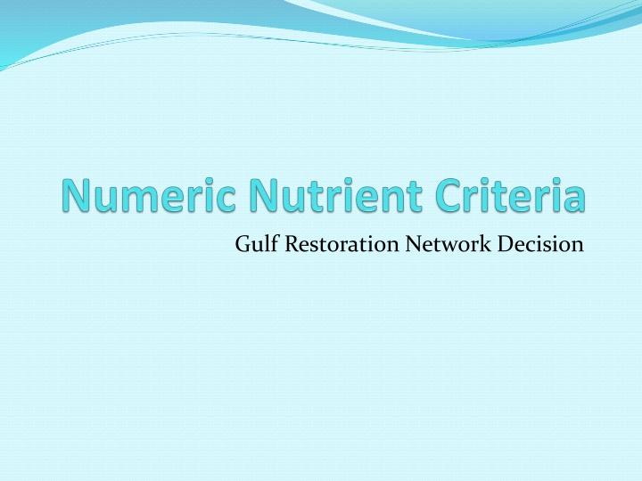 gulf restoration network decision