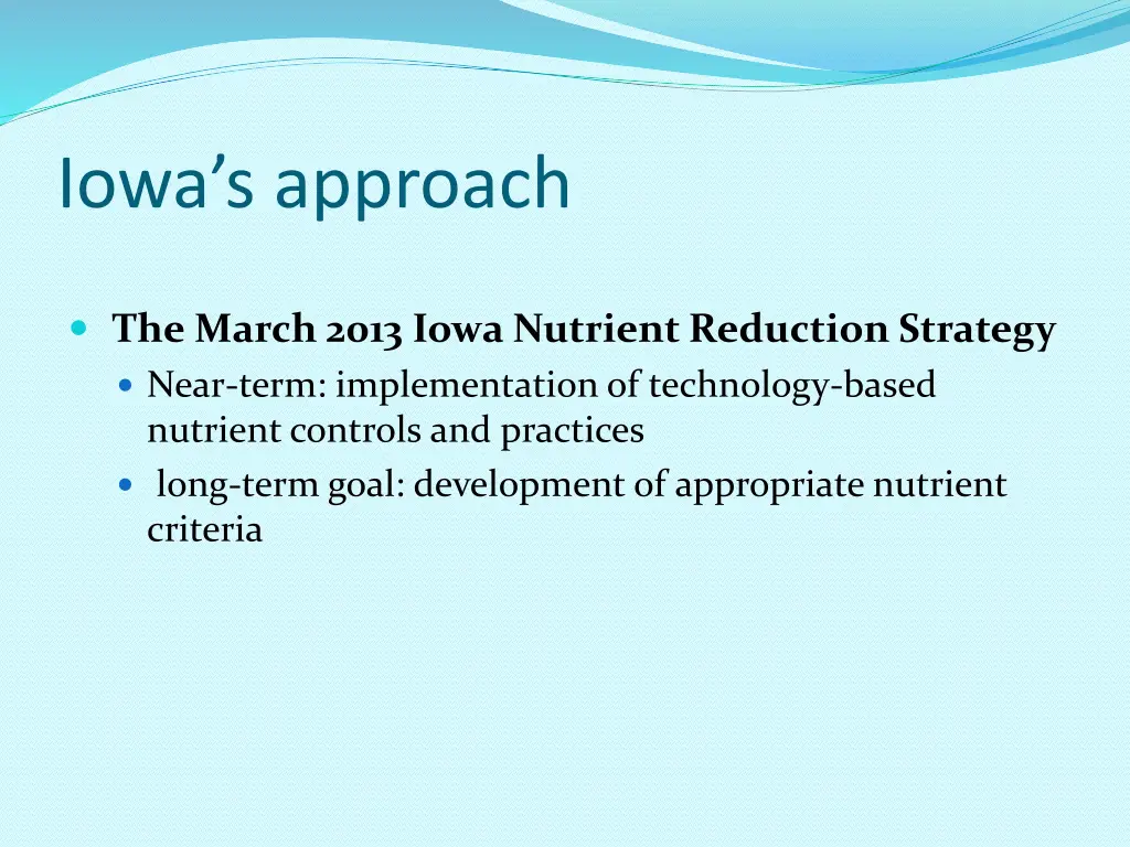 iowa s approach