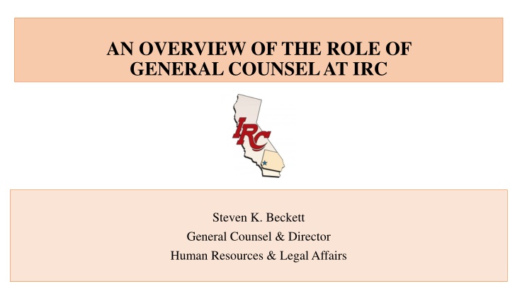 an overview of the role of general counsel at irc