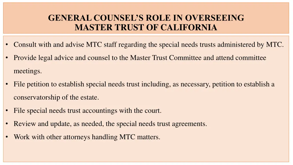 general counsel s role in overseeing master trust