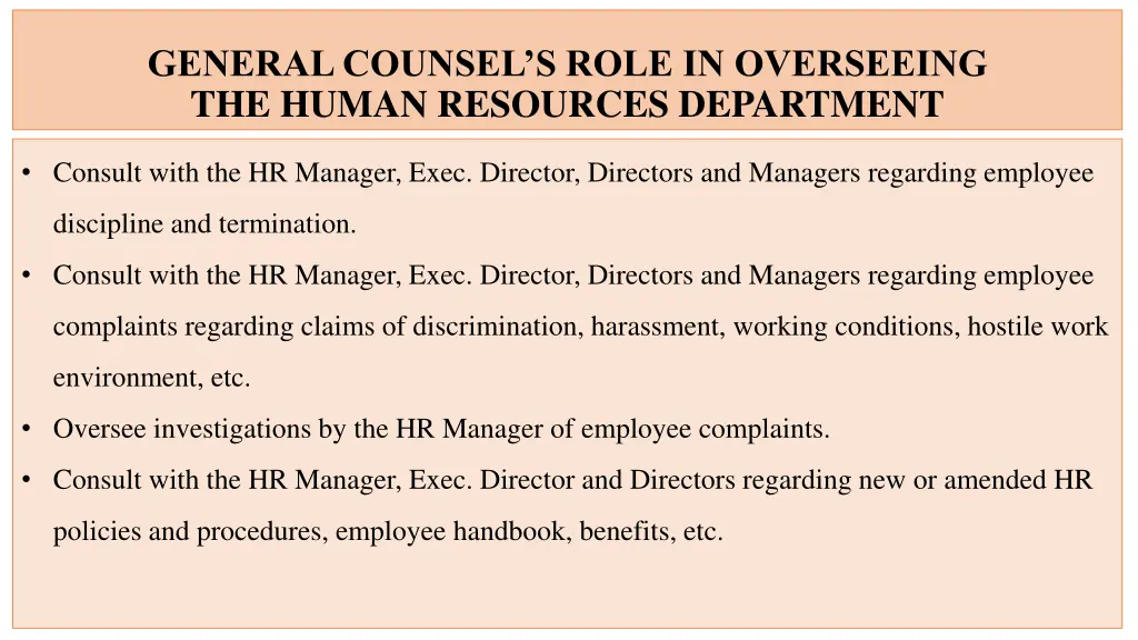 general counsel s role in overseeing the human