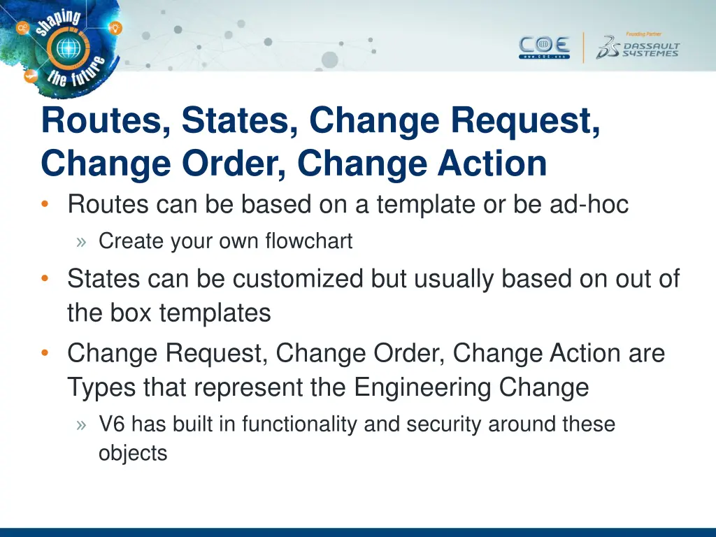 routes states change request change order change